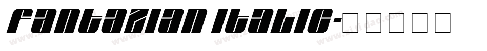 Fantazian Italic字体转换